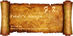Fehér Karola névjegykártya